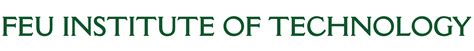 FEU Institute of Technology.